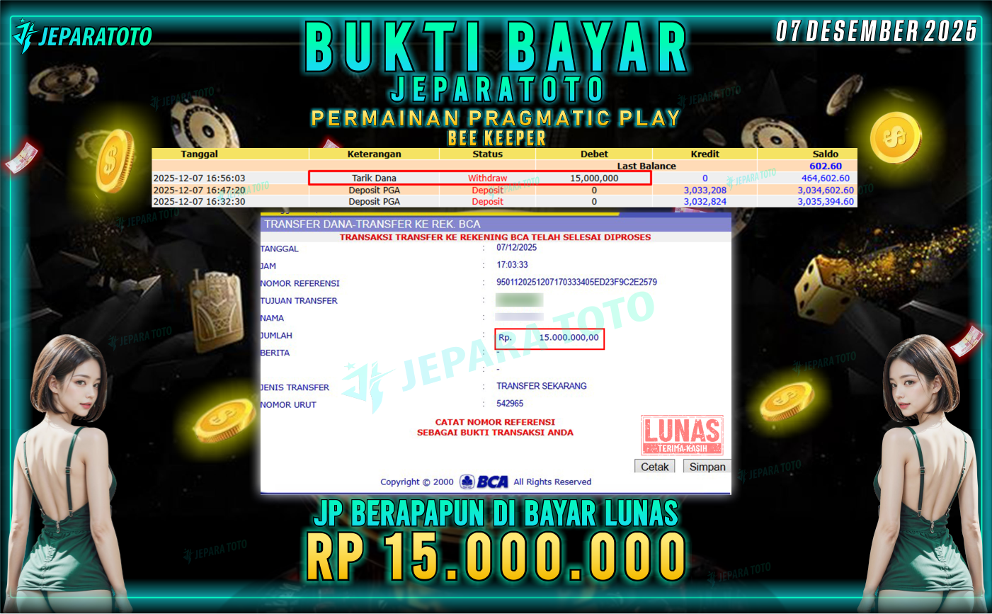 BUKTI KEMENANGAN MEMBER JEPARATOTO | BEE KEEPER