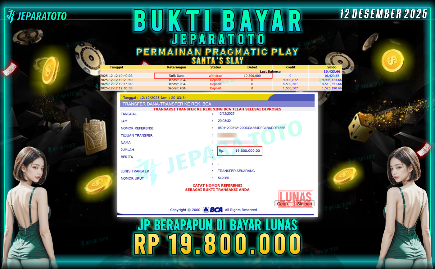 BUKTI KEMENANGAN MEMBER JEPARATOTO | SANTA’S SLAY