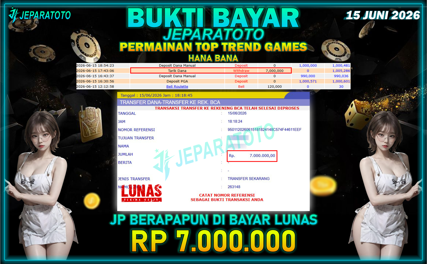 BUKTI KEMENANGAN MEMBER JEPARATOTO I HANA BANA